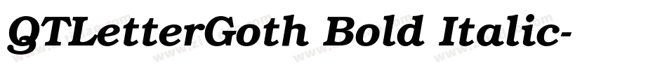 QTLetterGoth Bold Italic字体转换